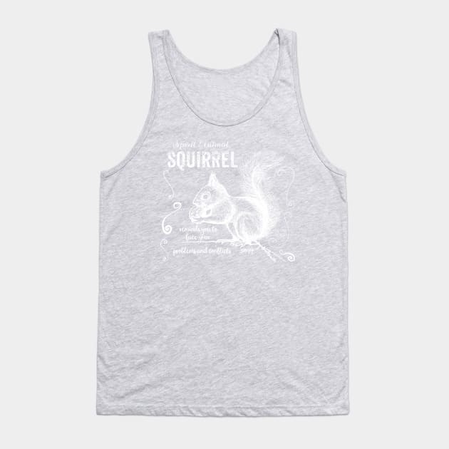 Spirit animal - Squirrel white Tank Top by mnutz